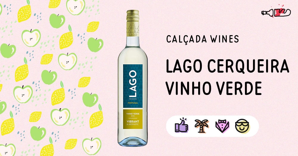 Lago Cerqueira Vinho Verde Vibrant & Aromatic (2019)