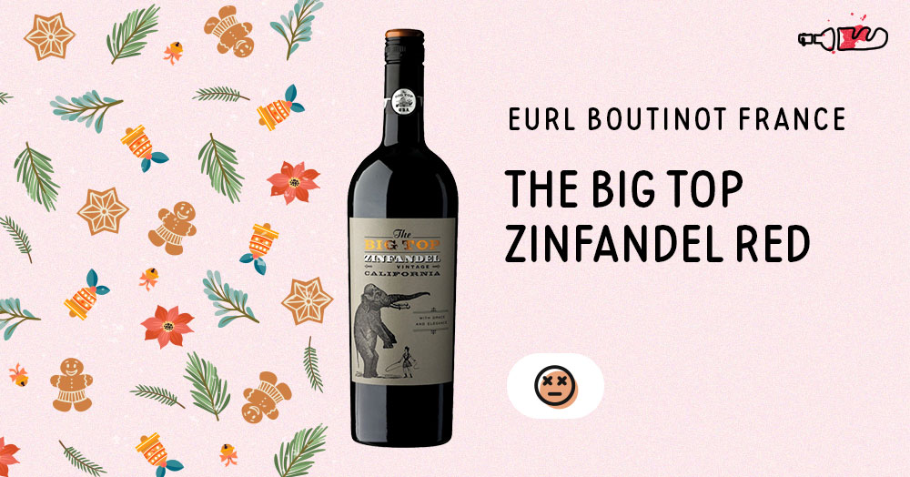 The Big Top Zinfandel Red (2018)